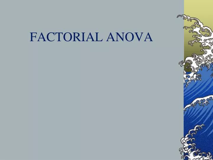 factorial anova