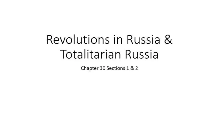 revolutions in russia totalitarian russia