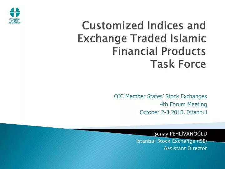 customized indices and exchange traded islamic financial products task force
