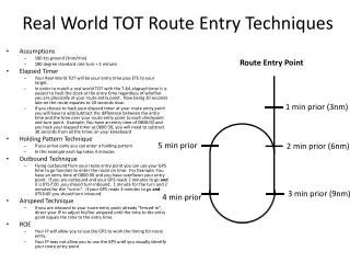 Real World TOT Route Entry Techniques