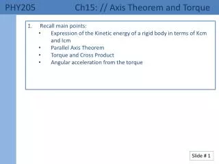 phy205 ch15 axis theorem and torque