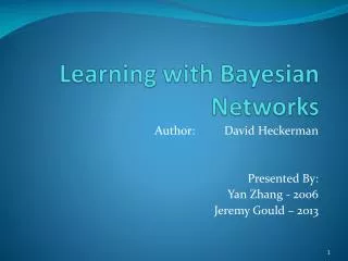 Learning with Bayesian Networks