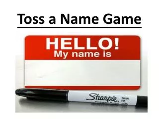 toss a name game
