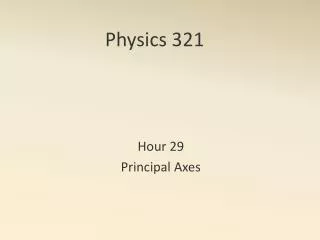 Physics 321