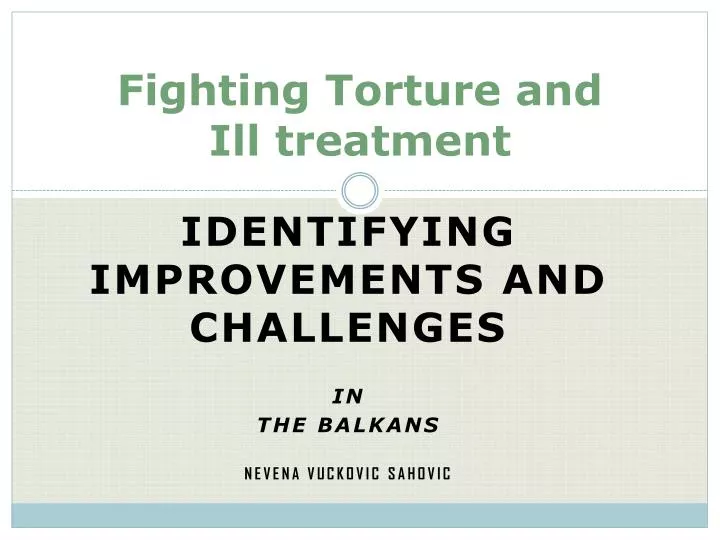 fighting torture and ill treatment