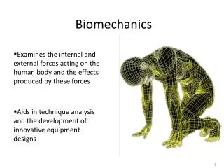 Biomechanics