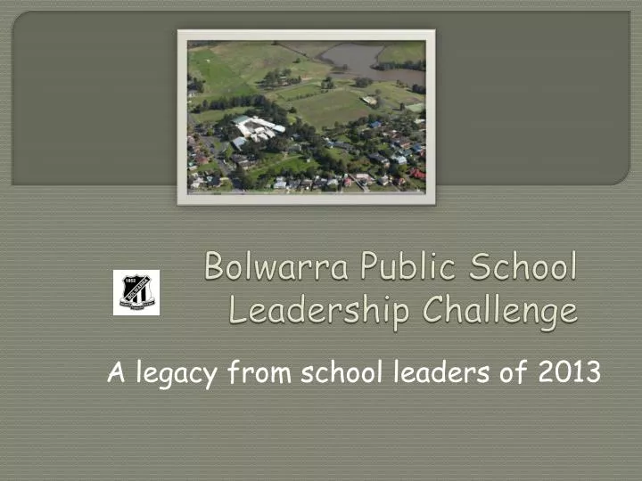 bolwarra public school leadership challenge