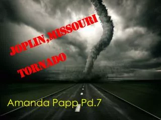 Joplin,Missouri Tornado