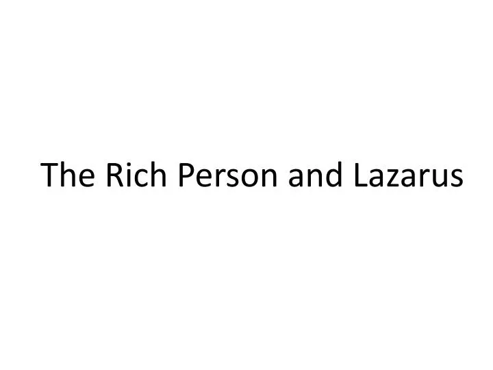 the rich person and lazarus