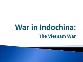 War in Indochina: