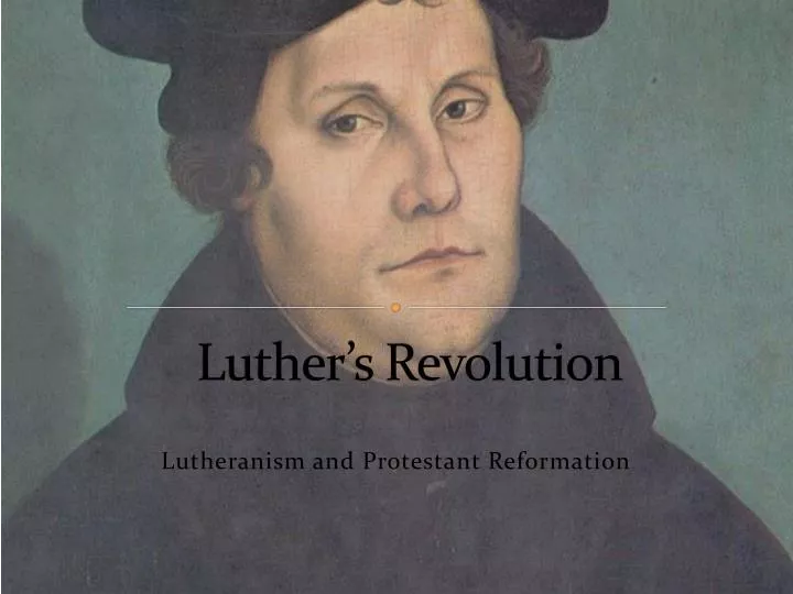 luther s revolution