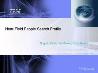 Near-Field People Search Profile