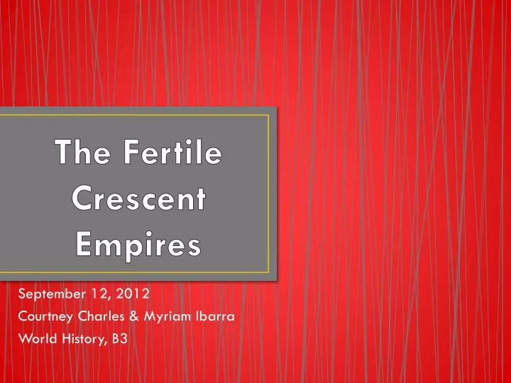 the fertile crescent empires