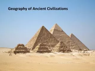 Geography of Ancient Civilizations