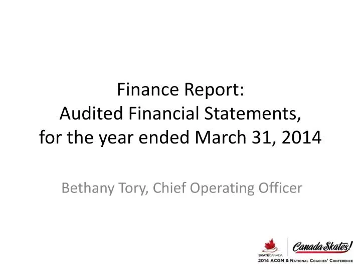 finance report audited financial statements for the year ended march 31 2014