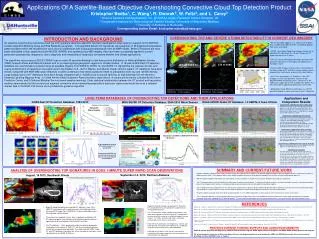 Applications Of A Satellite-Based Objective Overshooting Convective Cloud Top Detection Product