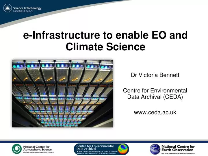 e infrastructure to enable eo and climate science