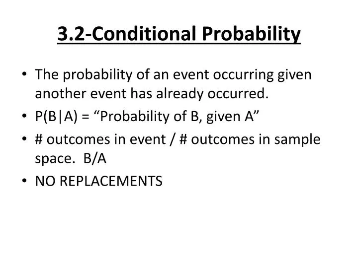 3 2 conditional probability