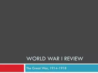 world war i review