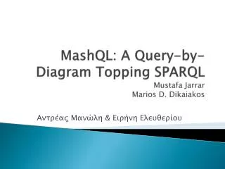 mashql a query by diagram topping sparql mustafa jarrar marios d dikaiakos