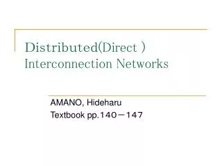 ??????????? (Direct ) Interconnection Networks