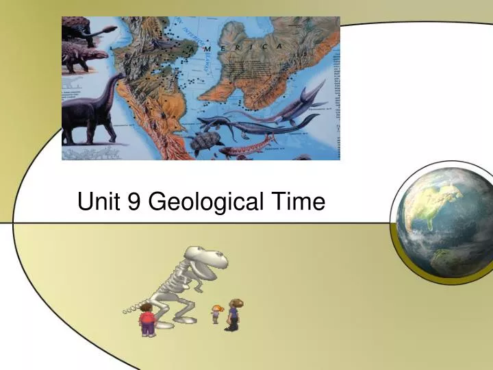 unit 9 geological time