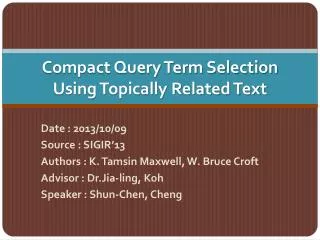 Compact Query Term Selection Using Topically Related Text