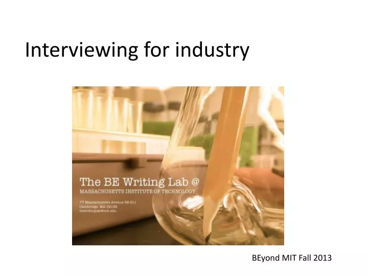 interviewing for industry