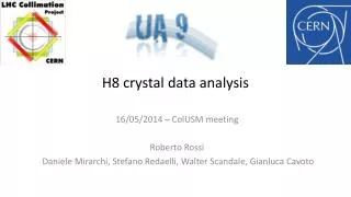 H8 crystal data analysis