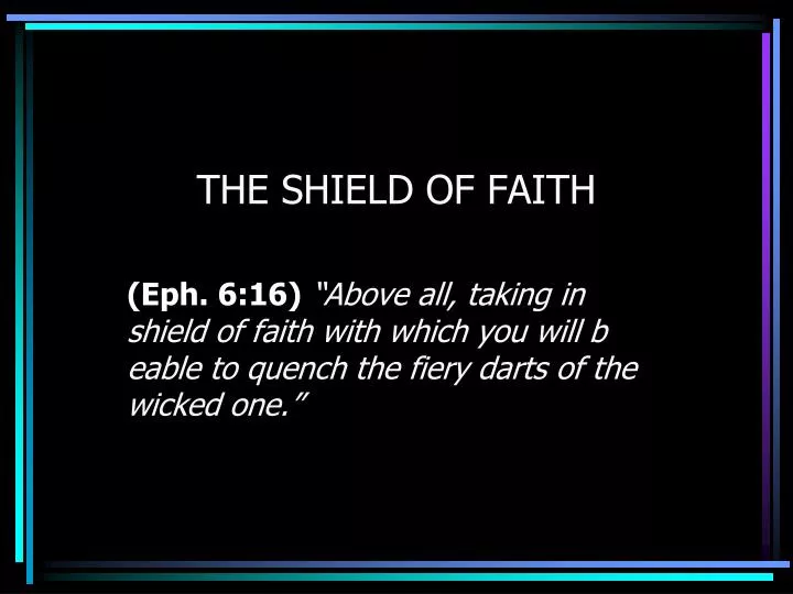 the shield of faith