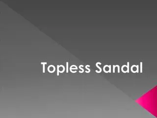 Topless Sandal