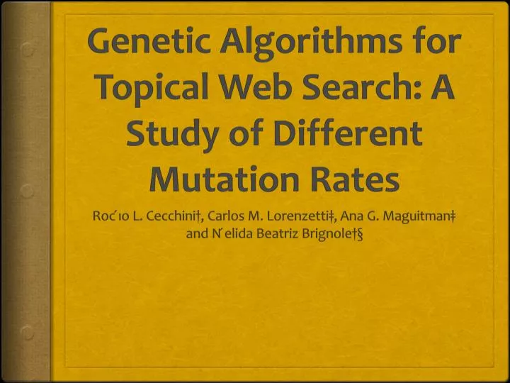 genetic algorithms for topical web search a study of different mutation rates
