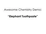 Awesome Chemistry Demo: “Elephant Toothpaste”