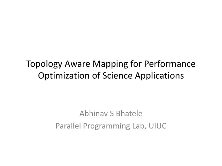 topology aware mapping for performance optimization of science applications