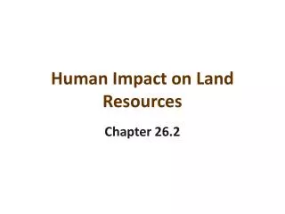 Human Impact on Land Resources