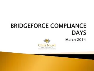 BRIDGEFORCE COMPLIANCE DAYS