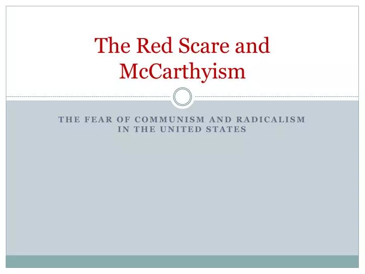 the red scare and mccarthyism
