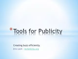 Tools for Publicity