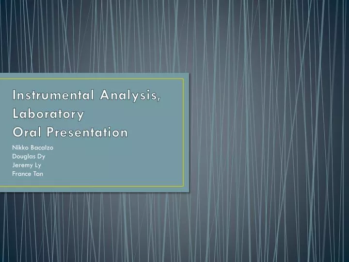 instrumental analysis laboratory oral presentation