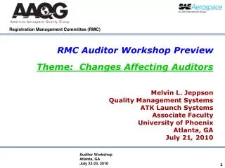 RMC Auditor Workshop Preview Theme: Changes Affecting Auditors