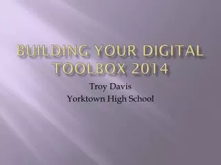 building your digital toolbox 2014