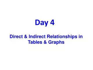 Direct &amp; Indirect Relationships in Tables &amp; Graphs