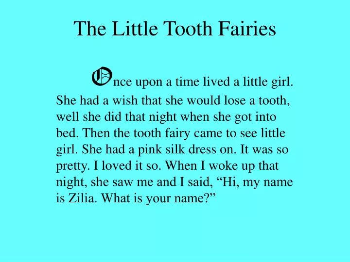 the little tooth fairies