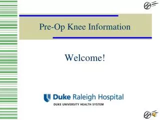 Pre-Op Knee Information