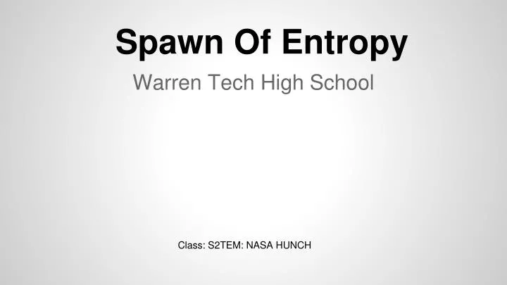 spawn of entropy
