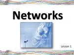 Networks - slide 1
