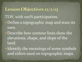 Lesson Objectives 12/2/13