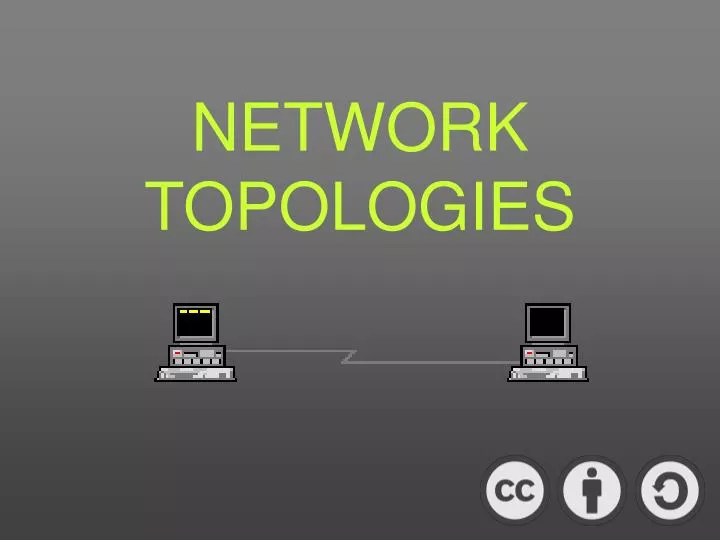 PPT - NETWORK TOPOLOGIES PowerPoint Presentation, free download - ID ...