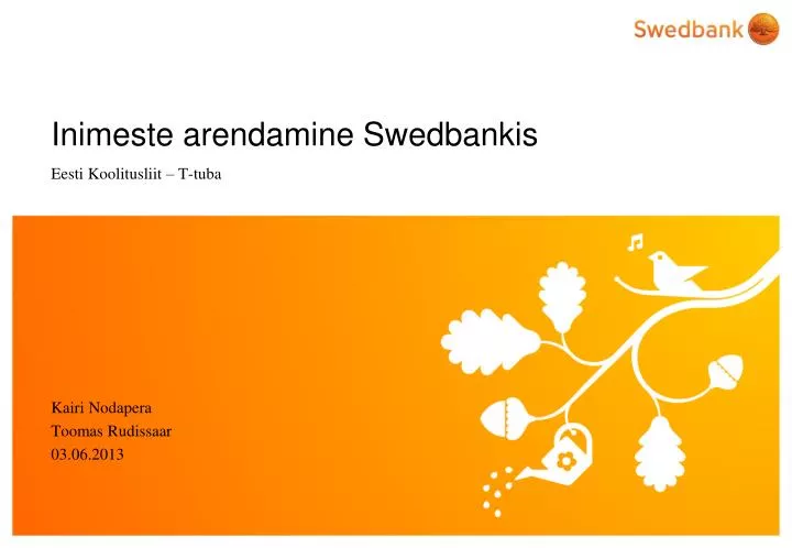 inimeste arendamine swedbankis