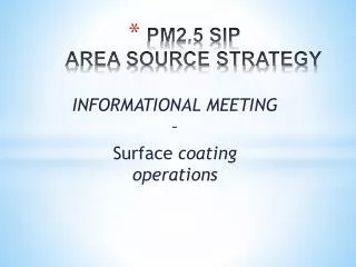 PM2.5 SIP AREA SOURCE STRATEGY